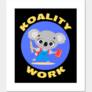 Koality Work | Cute koala Pun Posters and Art